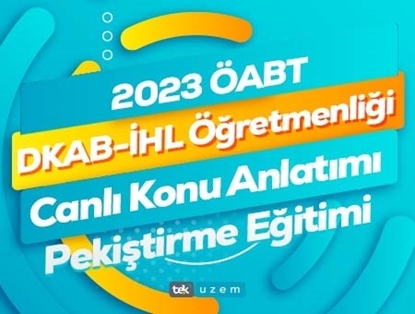 2023 ÖABT DKAB-İHL Canlı Konu Anlatımı ve Pekiştirme Eğitimi