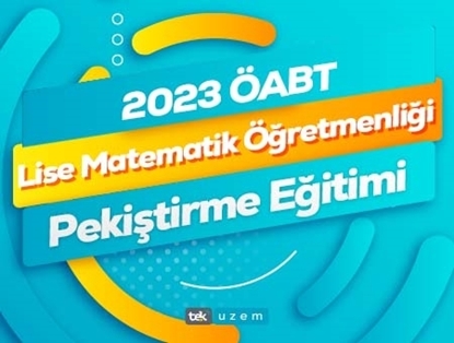 2023 ÖABT Lise Matematik Öğretmenliği Canlı Pekiştime Eğitimi