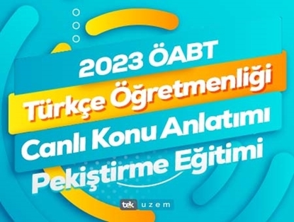 2023 ÖABT Türkçe Öğretmenliği Canlı Konu Anlatımı+ Pekiştirme Eğitimi