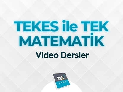 TEKES ile Tek Matematik Video Ders