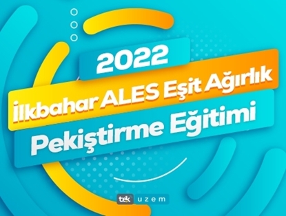 2022 İlkbahar ALES Eşit Ağırlık Canlı Pekiştirme Eğitimi 