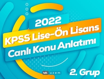 2022 KPSS Lise-Ön Lisans Canlı Konu Anlatımı 2. Grup