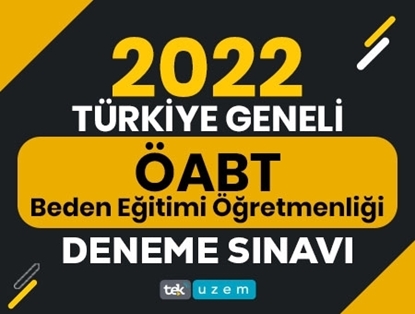 2022 Türkiye Geneli ÖABT Beden Eğitimi Öğretmenliği Deneme Sınavı