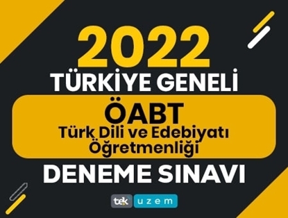 2022 Türkiye Geneli ÖABT Türk Dili ve Edebiyatı Öğretmenliği Deneme Sınavı
