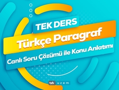 Türkçe Paragraf Tek Ders Canlı Soru Çözümü ile Konu Anlatımı