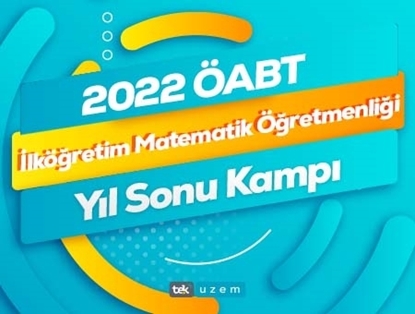 2022 ÖABT İlköğretim Matematik Öğretmenliği Yıl Sonu Kampı