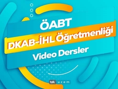 ÖABT DKAB-İHL Öğretmenliği Video Dersler