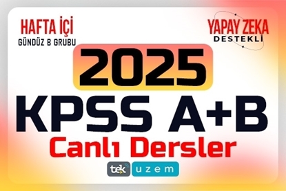 2025 KPSS A + GYGK Hafta İçi Gündüz Grubu Yapay Zeka Destekli Canlı Dersler